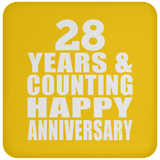 Happy 28th Anniversary 28 Years & Counting - Drink Coaster