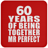 60th Anniversary 60 Years Of Being Mr Perfect - Drink Coaster
