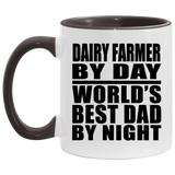 Dairy Farmer By Day World's Best Dad By Night - 11oz Accent Mug Black