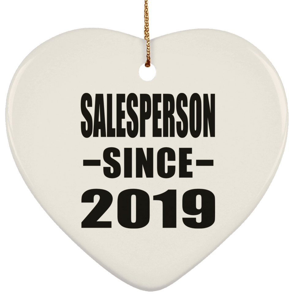 Salesperson Since 2019 - Heart Ornament