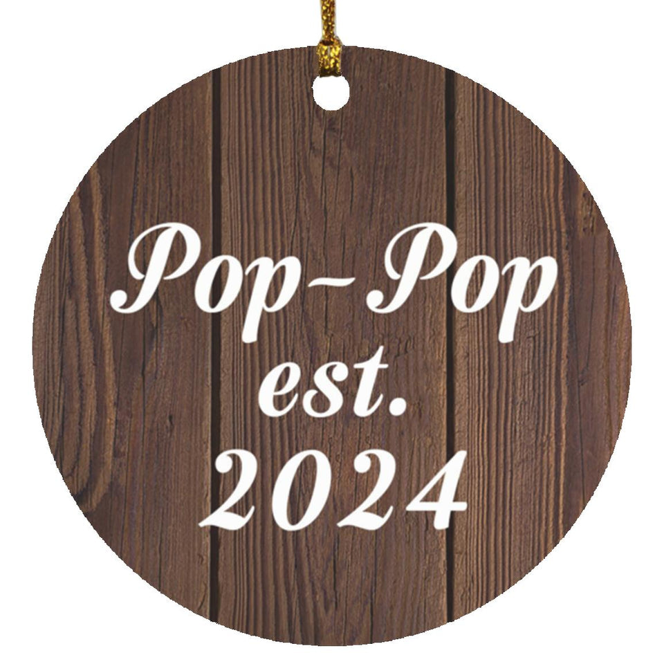 Pop-Pop Established EST. 2024 - Circle Ornament D