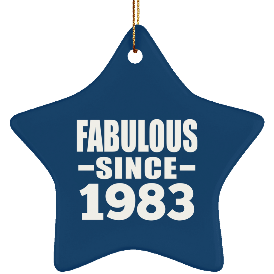 40th Birthday Fabulous Since 1983 - Star Ornament