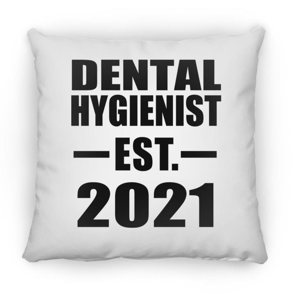 Dental Hygienist Established EST. 2021 - Throw Pillow