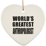 World's Greatest Anthropologist - Heart Ornament