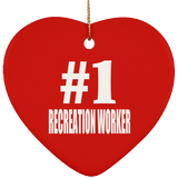 Number One #1 Recreation Worker - Heart Ornament