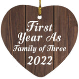 First Year As Family Of Three 2022 - Heart Ornament D