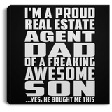 Proud Real Estate Agent Dad Of Awesome Son - Canvas Square