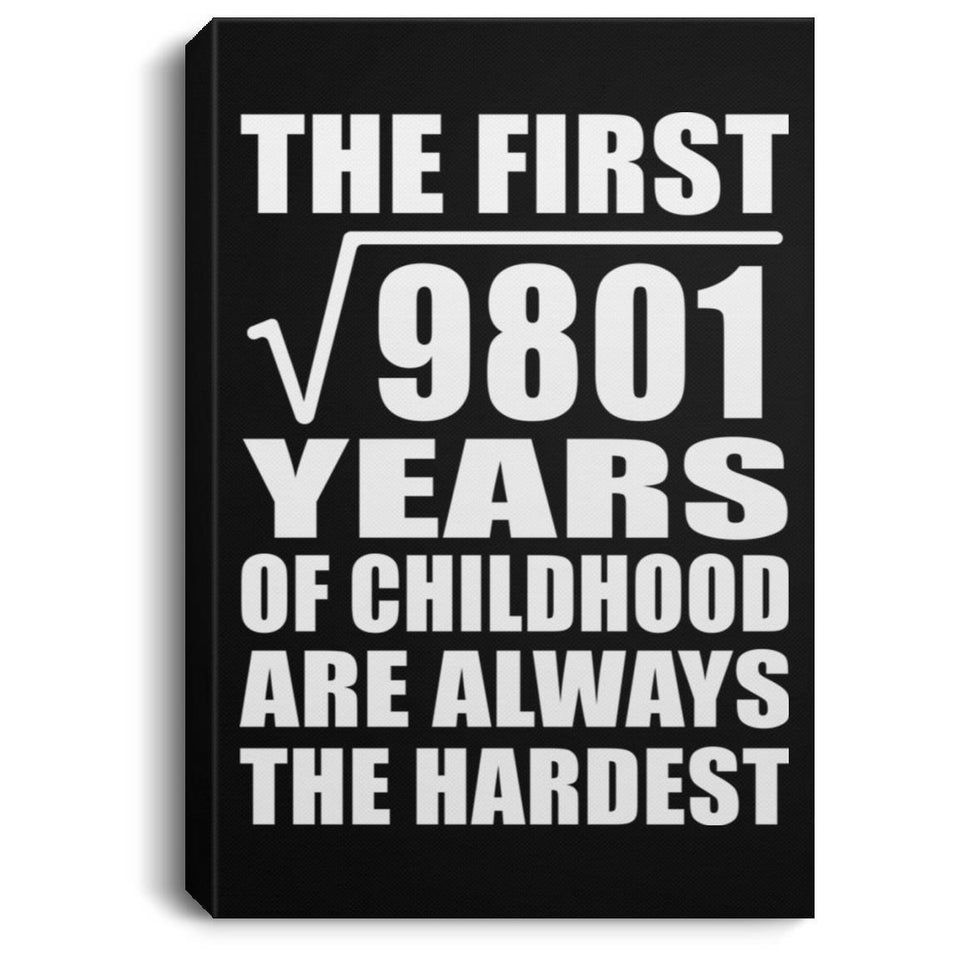 99th Birthday Square Root of 9801 Years of Childhood - Canvas Portrait