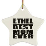 Ethel Best Mom Ever - Star Ornament