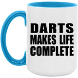 Darts Makes Life Complete - 15oz Accent Mug Blue
