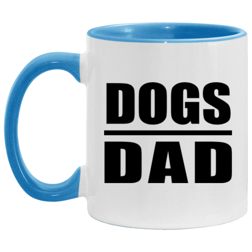 Dogs Dad - 11oz Accent Mug Blue