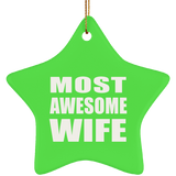 Most Awesome Wife - Star Ornament