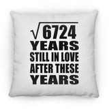 82nd Anniversary Square Root of 6724 Years Still In Love - Throw Pillow