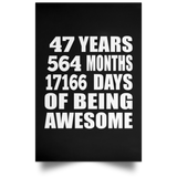 47th Birthday 47 Years 564 Months 17166 Days Of Awesome - Poster Portrait