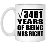 59th Anniversary Square Root of 3481 Years of Being Mrs Right - 11oz Coffee Mug