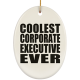 Coolest Corporate Executive Ever - Oval Ornament