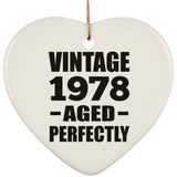 46th Birthday Vintage 1978 Aged Perfectly - Heart Ornament