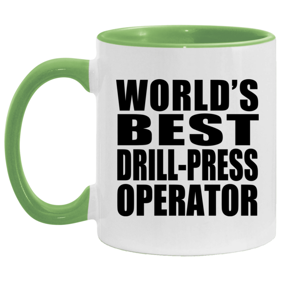 World's Best Drill-Press Operator - 11oz Accent Mug Green