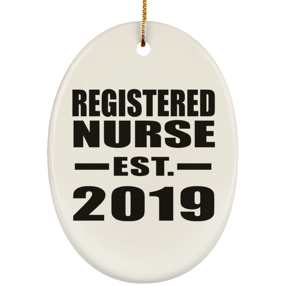 Registered Nurse Established EST. 2019 - Oval Ornament