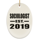 Sociologist Established EST. 2019 - Oval Ornament