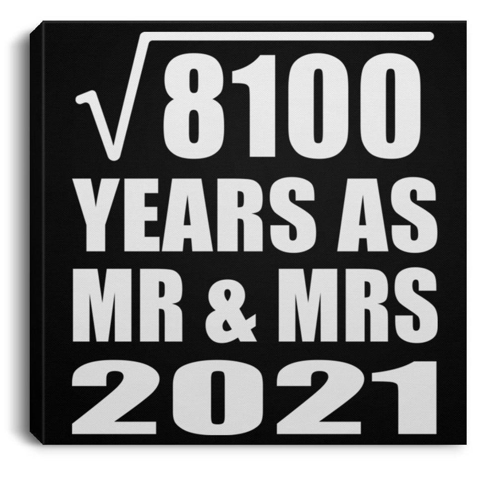 90th Anniversary Square Root of 8100 Years As Mr & Mrs 2021 - Canvas Square