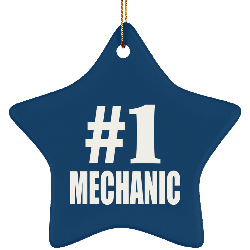 Number One #1 Mechanic - Star Ornament