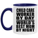 Child Care Worker By Day World's Best Mom By Night - 11oz Accent Mug Purple