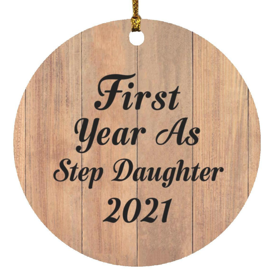 First Year As Step Daughter 2021 - Circle Ornament C