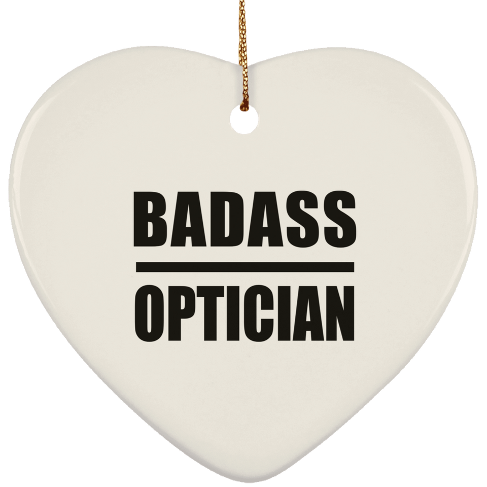 Badass Optician - Heart Ornament