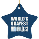 World's Okayest Meteorologist - Star Ornament