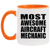 Most Awesome Aircraft Mechanic - 11oz Accent Mug Orange