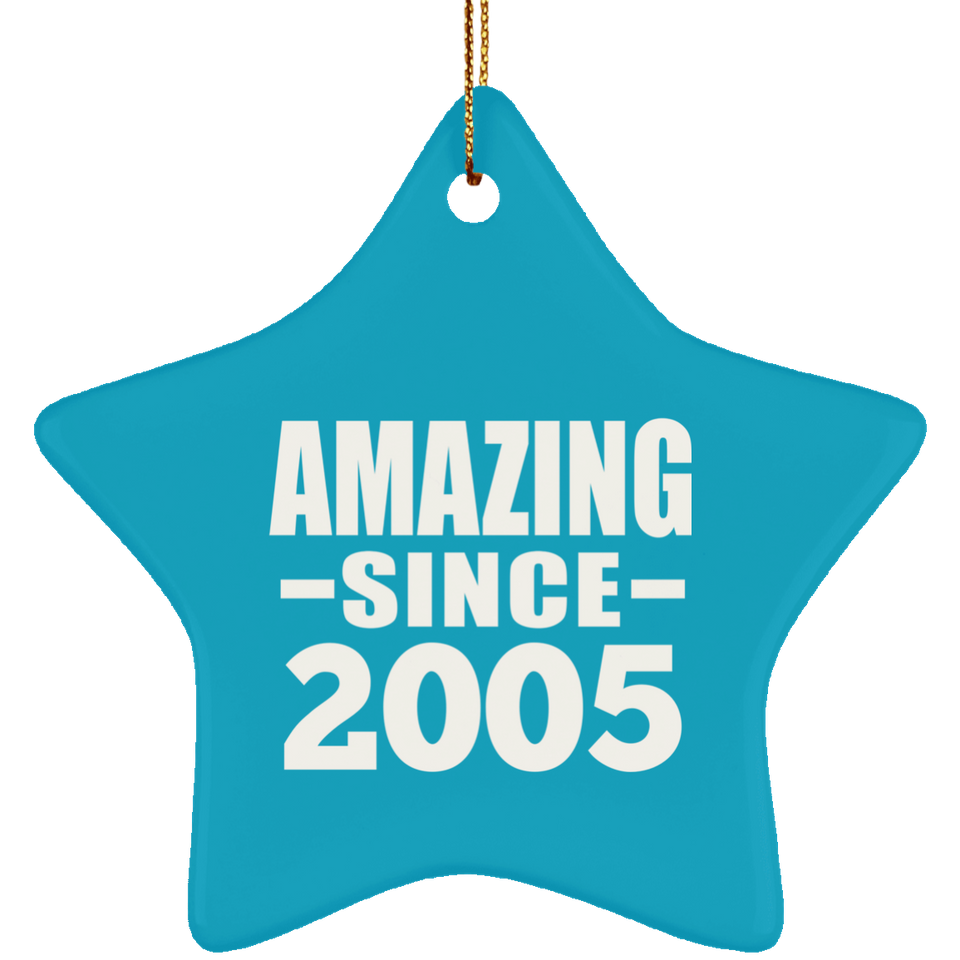 19th Birthday Amazing Since 2005 - Star Ornament