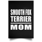 Smooth Fox Terrier Mom - Poster Portrait