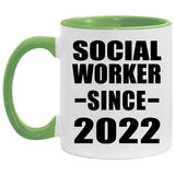 Social Worker Since 2022 - 11oz Accent Mug Green