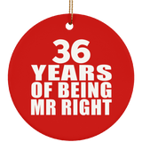 36th Anniversary 36 Years Of Being Mr Right - Circle Ornament