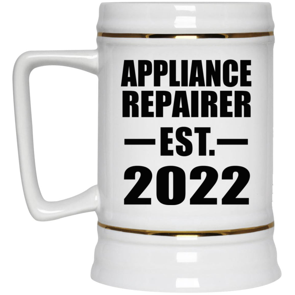 Appliance Repairer Established EST. 2022 - Beer Stein