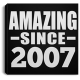 17th Birthday Amazing Since 2007 - Canvas Square