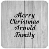 Merry Christmas Arnold Family - Drink Coaster F