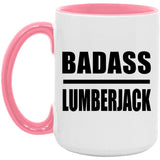 Badass Lumberjack - 15oz Accent Mug Pink