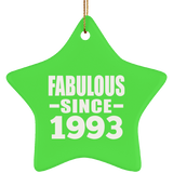 31st Birthday Fabulous Since 1993 - Star Ornament