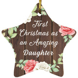 First Christmas As an Amazing Daughter - Star Ornament A