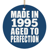29th Birthday Made In 1995 Aged to Perfection - Circle Ornament