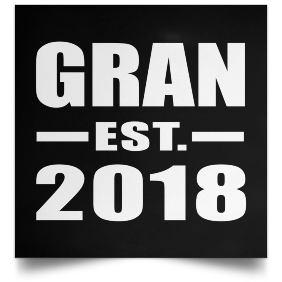 Gran Established EST. 2018 - Poster Square