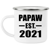 Papaw Established EST. 2021 - 12oz Camping Mug