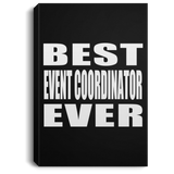 Best Event Coordinator Ever - Canvas Portrait