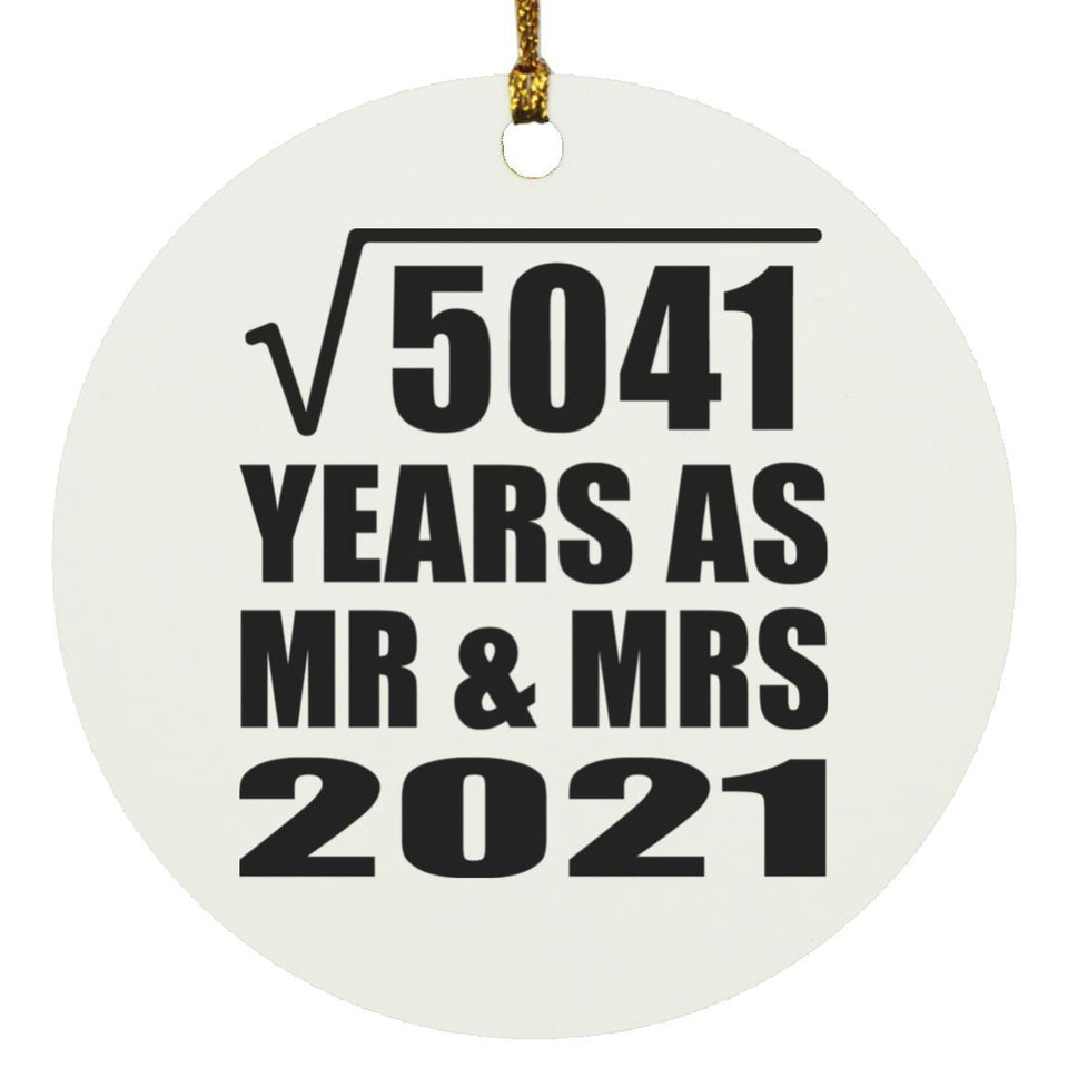 71st Anniversary Square Root of 5041 Years As Mr & Mrs 2021 - Circle Ornament