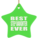 Best Step Daughter Ever - Star Ornament