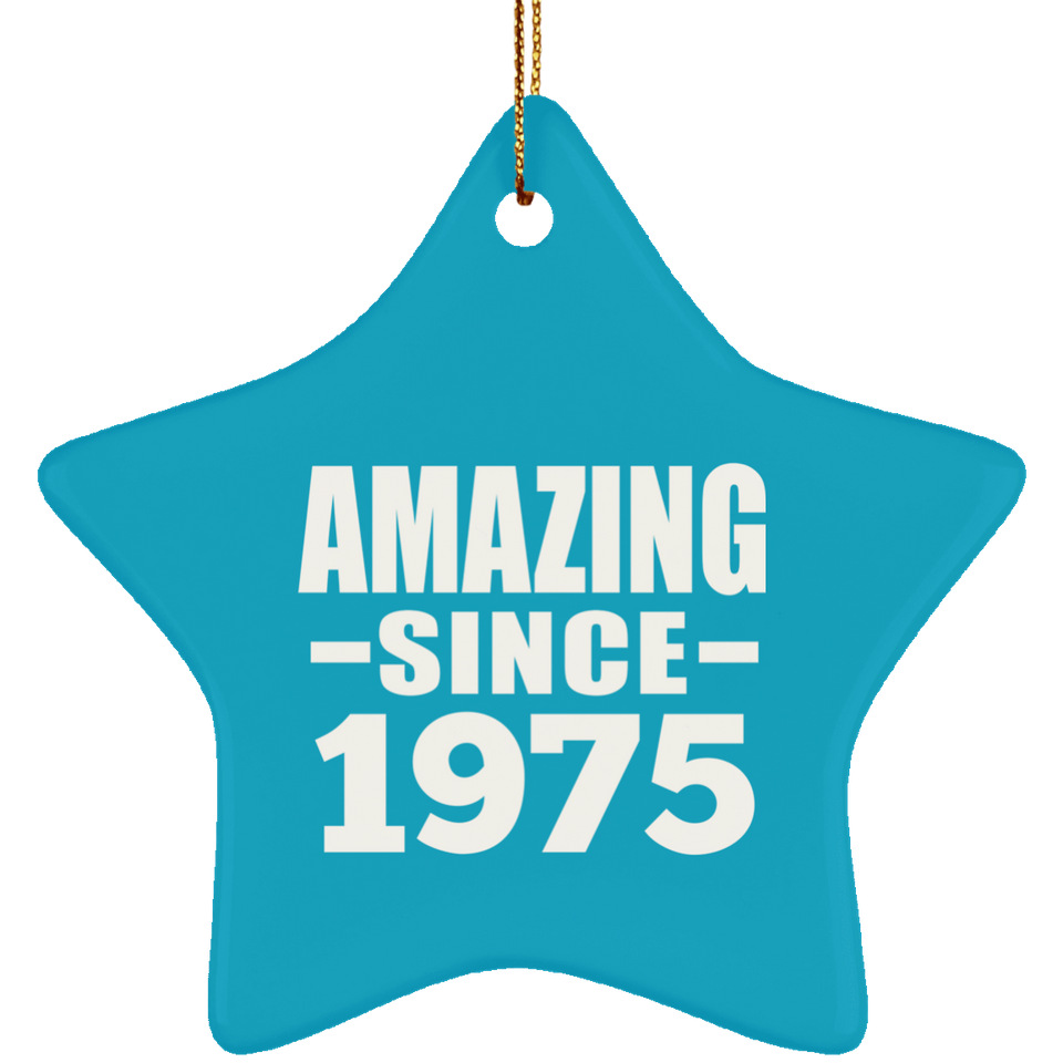 49th Birthday Amazing Since 1975 - Star Ornament