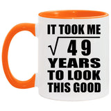 7th Birthday Took Square Root of 49 Years To Look Good - 11oz Accent Mug Orange