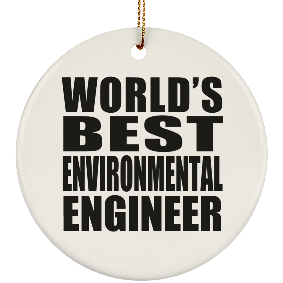 World's Best Environmental Engineer - Circle Ornament